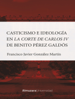 Casticismo e ideología en la Corte de Carlos IV de Benito Pérez Galdós