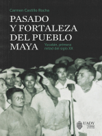 Pasado y fortaleza del pueblo maya: Yucatán, primera mitad del siglo XX