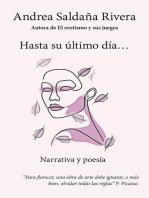 Hasta Su Último Día…: Narrativa Y Poesía