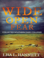 Wide Open Fear: Collected Southern Dark Columns: Writer Chaps, #8