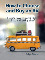 How to Choose and Buy an RV: Here's how to get it right first and every time