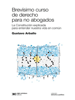 Brevísimo curso de derecho para no abogados: La Constitución aplicada para entender nuestra vida en común