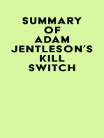 Summary of Adam Jentleson's Kill Switch