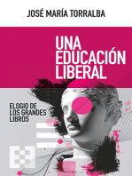 Una educación liberal: Elogio de los grandes libros