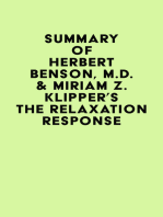 Summary of Herbert Benson, M.D. & Miriam Z. Klipper's The Relaxation Response