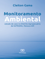 Monitoramento Ambiental: estudo de caso no Distrito Agropecuário da SUFRAMA, Manaus-AM