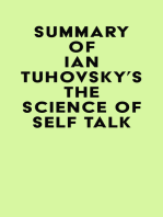 Summary of Ian Tuhovsky's The Science of Self Talk