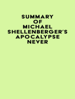 Summary of Michael Shellenberger's Apocalypse Never