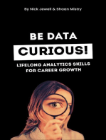 Be Data Curious!: Be Data Curious!, #1