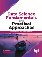 Data Science Fundamentals and Practical Approaches: Understand Why Data Science Is the Next (English Edition)