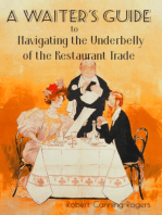 A Waiter's Guide to Navigating the Underbelly of the Restaurant World