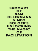 Summary of Sam Killermann & Meg Bolger's Unlocking the Magic of Facilitation