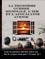 La Troisième Guerre Mondiale, l'IEM et l'Apocalypse avenir: emp, Ukraine, WW3, Putin, Russia, invade,