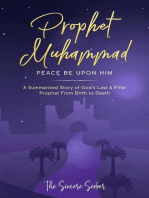 Prophet Muhammad Peace Be Upon Him: Islamic Books Series for Adults