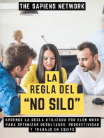 La Regla Del “No Silo”