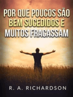 Por que poucos são bem sucedidos e muitos fracassam (Traduzido)