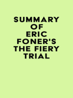 Summary of Eric Foner's The Fiery Trial