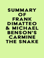 Summary of Frank Dimatteo & Michael Benson's Carmine the Snake