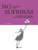 No sufrirás: Y otros dogmas del occidente adolescente