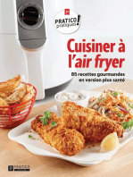 Cuisiner à l'air fryer: 85 recettes gourmandes en version plus santé