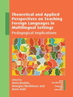 Theoretical and Applied Perspectives on Teaching Foreign Languages in Multilingual Settings: Pedagogical Implications