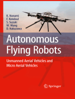 Autonomous Flying Robots: Unmanned Aerial Vehicles and Micro Aerial Vehicles