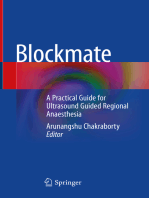 Blockmate: A Practical Guide for Ultrasound Guided Regional Anaesthesia