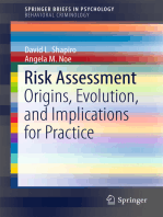 Risk Assessment: Origins, Evolution, and Implications for Practice