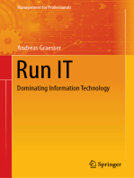 Run IT: Dominating Information Technology