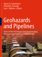 Geohazards and Pipelines: State-of-the-Art Design Using Experimental, Numerical and Analytical Methodologies