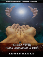 Cómo vivir para agradar a Dios