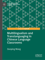 Multilingualism and Translanguaging in Chinese Language Classrooms