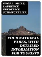 Your National Parks, with Detailed Information for Tourists