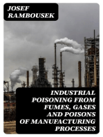 Industrial Poisoning from Fumes, Gases and Poisons of Manufacturing Processes