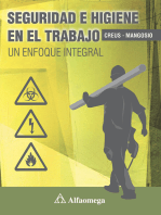 Seguridad e higiene en el trabajo: Un enfoque integral