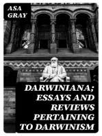 Darwiniana; Essays and Reviews Pertaining to Darwinism