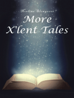 More X'lent Tales