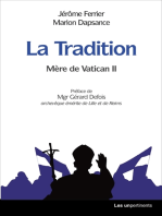 La Tradition: Mère de Vatican II