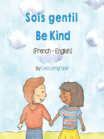 Be Kind (French-English): Language Lizard Bilingual Living in Harmony Series