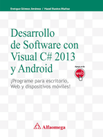 Desarrollo del Software con visual C# 2013 y Android: ¡Programe para escritorio, web y dispositivos móviles!