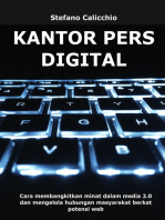 Kantor pers digital: Cara membangkitkan minat dalam media 2.0 dan mengelola hubungan masyarakat berkat potensi web