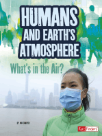 Humans and Earth's Atmosphere: What's in the Air?