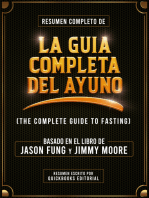 Resumen Completo De La Guia Completa Del Ayuno: Basado En El Libro De Jason Fung Y Jimmy Moore