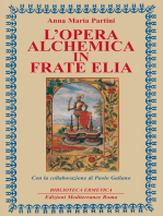 L' Opera alchemica in Frate Elia