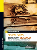 Genealogías: Trabajo y violencia en la historia argentina