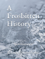 A frosbitten History