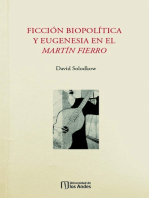 Ficción biopolítica y eugenesia en el Martín Fierro