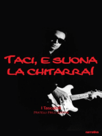 Taci, e suona la chitarra. Milano rock ottanta