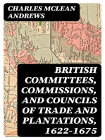 British Committees, Commissions, and Councils of Trade and Plantations, 1622-1675