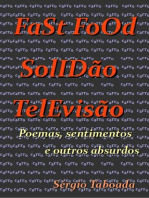 Fast Food, Solidão, Televisão